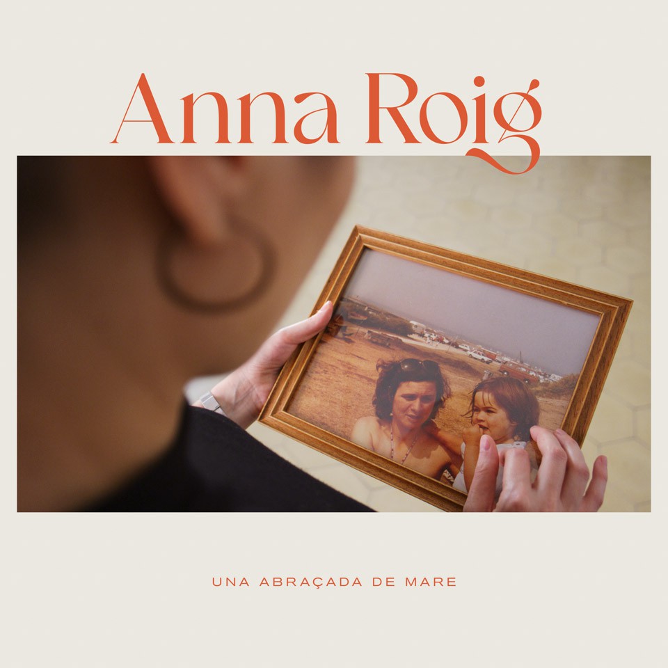 Anna Roig - Una Abraçada de Mare