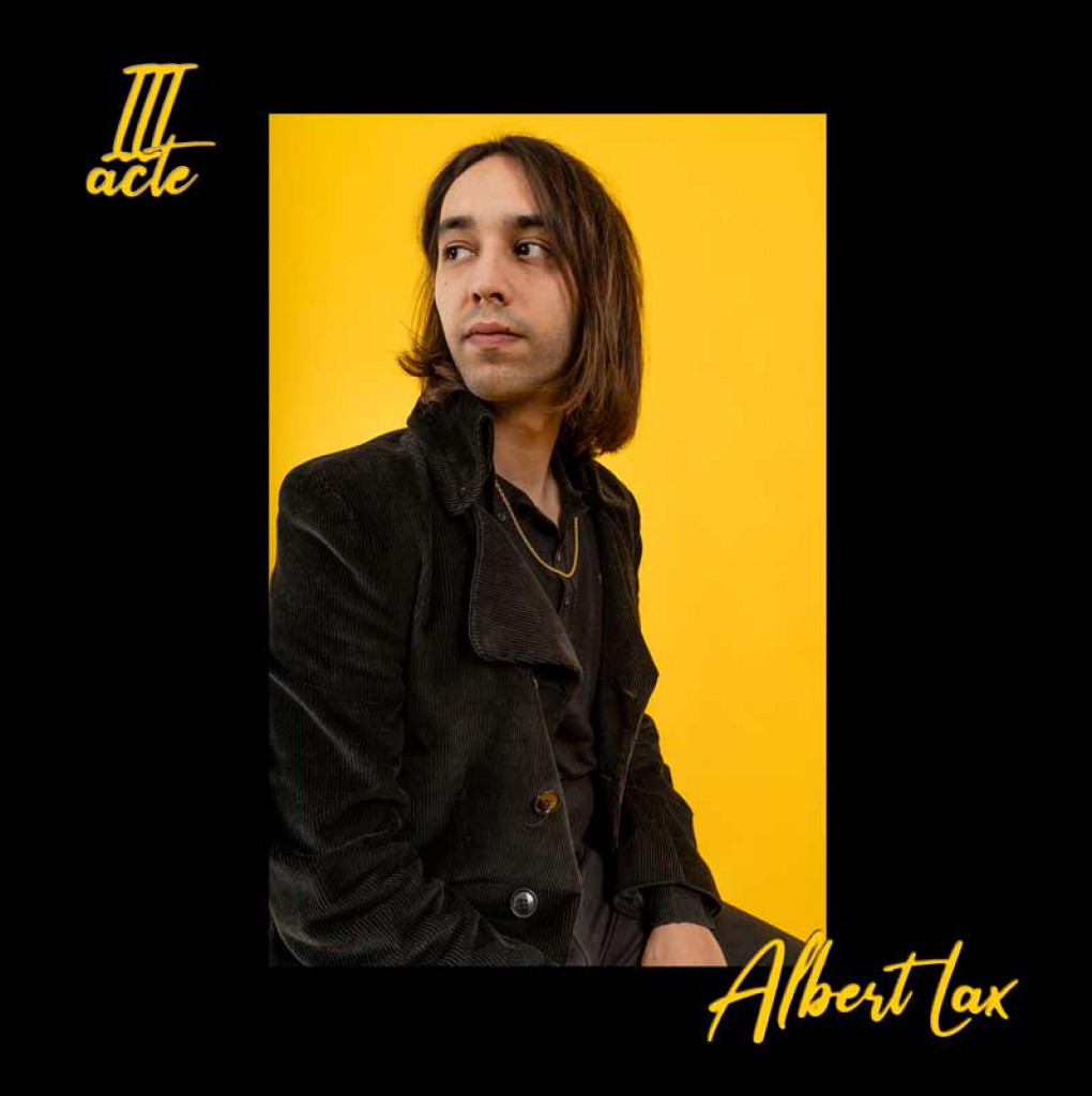 TERCER ACTE, el primero de los dos EP'S que conformarán el nuevo disco de ALBERT LAX - Satélite K